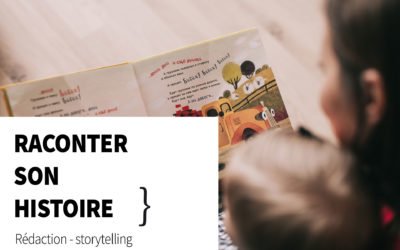 Storytelling : la mise en récit de l&rsquo;entreprise