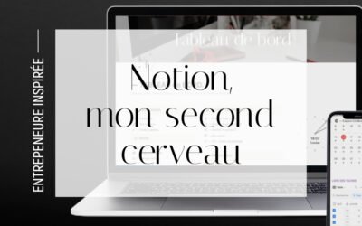 Notion : l&rsquo;outil qui seconde mon cerveau